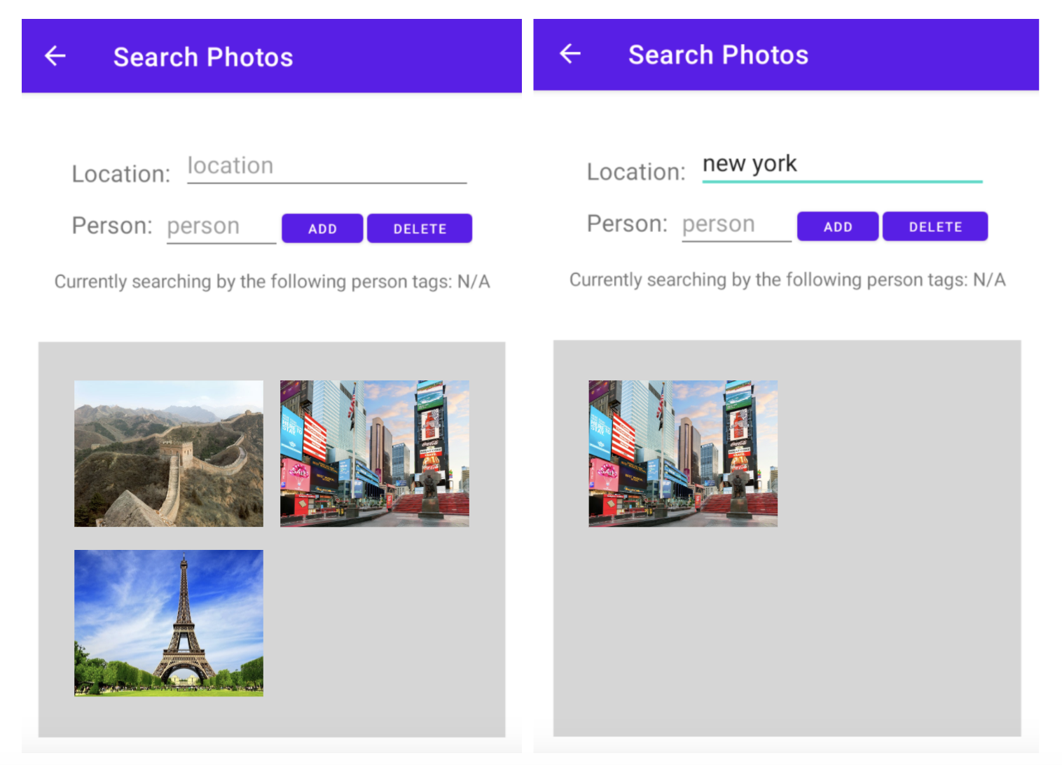 Two screenshots of an Android app. On both screens, we are on the 'Search Photos' page. The first screenshot has black search queries. The album itself contains three images below the search bars (one for location, one for people): the Eiffel Tower, Times Square, and the Great Wall. The second screenshot searches for 'new york', and the album is now filtered to just the Times Square image.